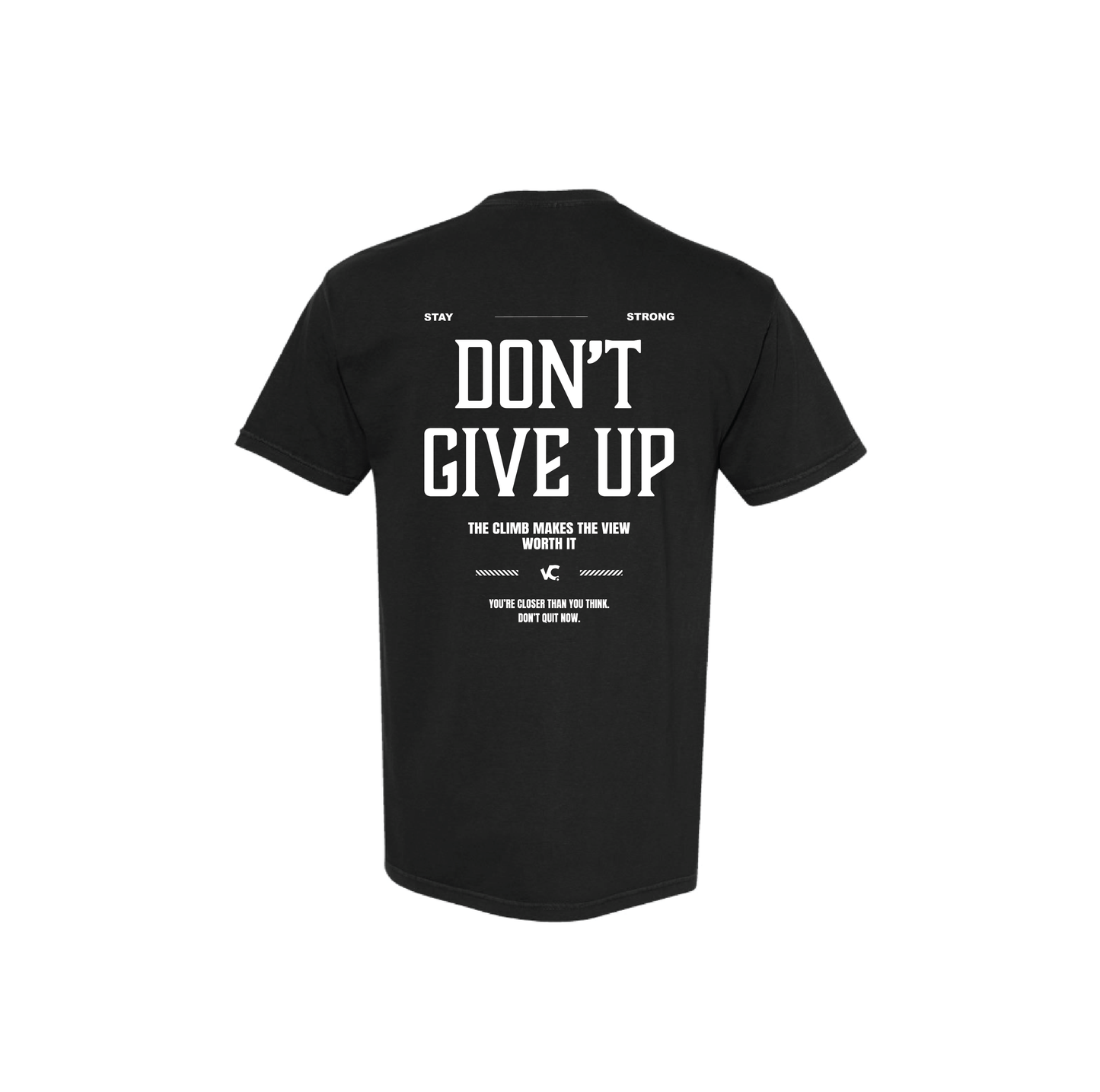 iNSPiRE Don’t Give Up Tee